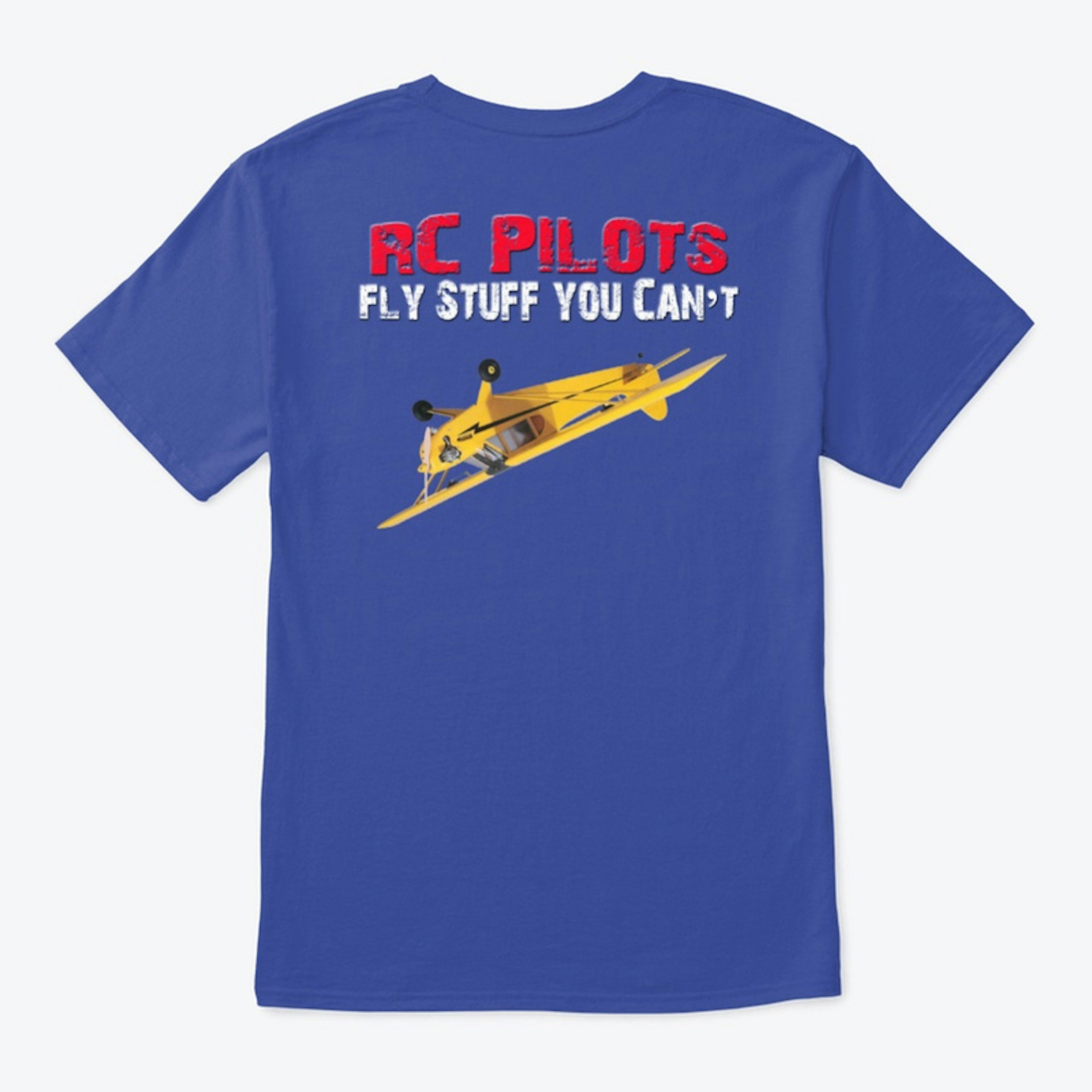RC Pilotz Fly Stuff You Can't 